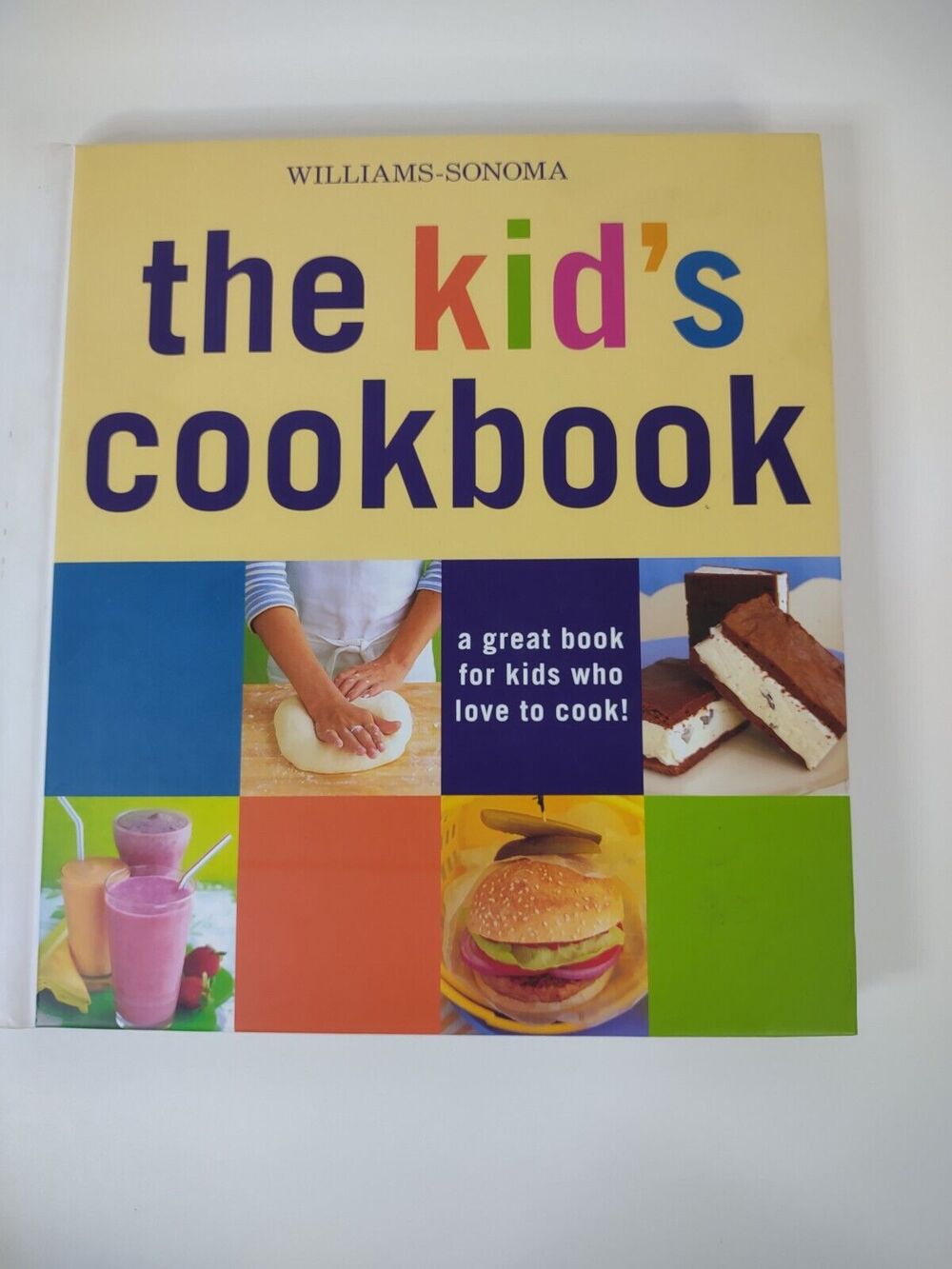 Vintage 2000 Williams-Sonoma The Kid’s Cookbook For Kids Who Love To Cook